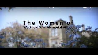 Women of Westfield: Picking Up The Pieces After The First World War