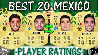 FIFA 21 | TOP 20 BEST MEXICO PLAYER RATINGS!! FT. JIMENEZ, VELA, LOZANO ETC... (FIFA 21)