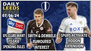 Spurs Activate Rodon Extension | EFL Clubs On Spending Rules | Eric Smith & Dembele Linked