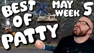 Best of Patty | May 2024 | Week 5