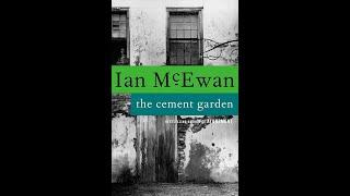 Plot summary, “The Cement Garden” by Ian McEwan in 5 Minutes - Book Review