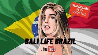 Bali Life Brazil Channel Trailer - Subscribe!