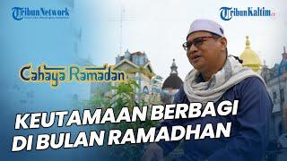 Cahaya Ramadan: Keutamaan Berbagi Berkah di Bulan Ramadan