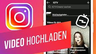 IGTV: Videos bei Instagram TV hochladen | Instagram Videos richtig posten