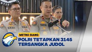 Polri Ungkap Ribuan Kasus Judol,  Ada 3.145 Tersangka