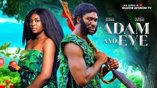 ADAM AND EVE - KENNETH NWADIKE, MIRACLE GODWIN, OBY TITUS, SOMTO EZE