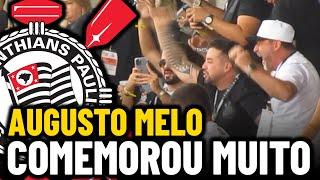 PRESIDENTE AUGUSTO MELO COMEMORANDO GOL DE TALLES MAGNO - CORINTHIANS 2X1 FLAMENGO