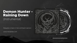 Demon Hunter - Raining Down (Instrumental)