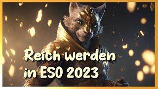 Gold in ESO machen 2023