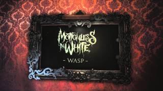Motionless In White - Wasp (Album Stream)