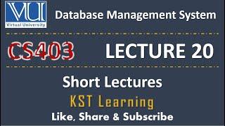 CS403 Short Lecture - 20 | VU Short Lecture | Data Base Management System in (Urdu / Hindi)