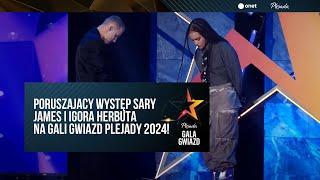 Sara James i Igor Herbut - Lovely  [ LIVE Gala Gwiazd Plejady 2024! ]