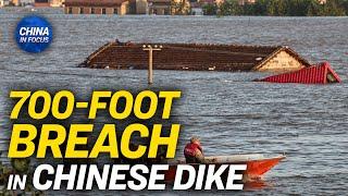 Floods Break Dam at China’s Second Largest Freshwater Lake | China In Focus