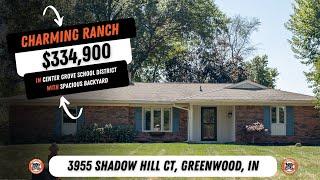 Charming Ranch Home in the sought-after Center Grove School District