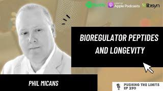 Bioregulator Peptides and longevity with Phil Micans Msc