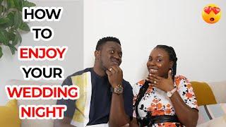 HOW TO ENJOY YOUR WEDDING NIGHT  // Tips & Tricks | The Stalwart Lovers