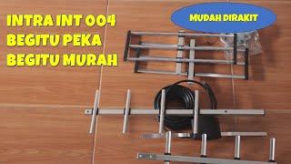 ANTENA PEKA TANPA BOOSTER DAPAT FULL CHANNEL TV || INTRA INT 004