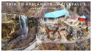 Trip To Arslanbob - Waterfalls | Jalalabad,Kyrgyzstan| Harsh Dmc - Vlog 22 Part 02