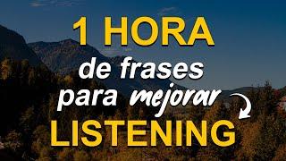 🟠 ¡Fácil de memorizar! Frases LENTAS Para MEJORAR Tu INGLÉS | 1 Hora Para Mejorar Tu Listening 