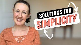 SOLUTIONS FOR SIMPLICITY | How to Live a More Purposeful Life + Work-Life Balance Tips for Busy Moms