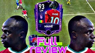 Full review of Mane 93 in Fifa Mobile 22 | this man is a beast 