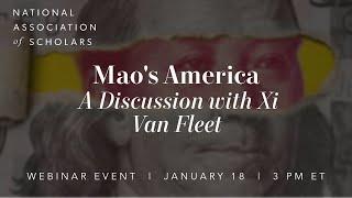 Mao's America: A Discussion with Xi Van Fleet