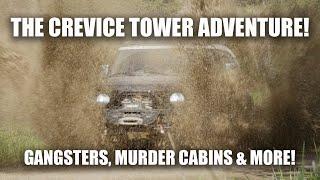 Epic Off-Road Journey to Crevice Fire Lookout Tower: Murder Cabins, Getaway Cars & More!