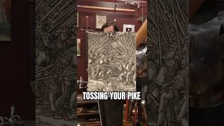 Tossing Your Pike
