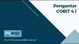 Preinexus Series: "Pengantar COBIT 4.1"