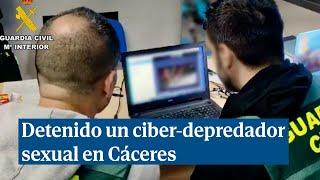 Detenido en Cáceres un ciber depredador sexual que embaucaba a menores