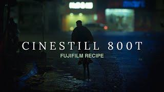 Try this Fuji Recipe at Night - Pushing CineStill 800T + FREE LUT