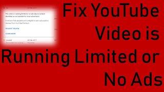 Fix YouTube Video is Running Limited or No Ads