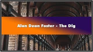 Alan Dean Foster The Dig Audiobook