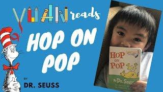 Yuan reads | Hop on Pop by Dr. Seuss