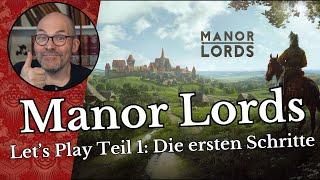 Manor Lords - Let's Play #1: Die ersten Schritte