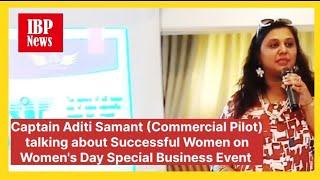 Lady Pilot Talking about Successful Women at  "Women's Day Special" Business Event in  Mumbai