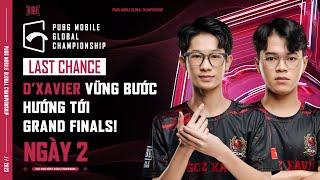 [VN] 2023 PMGC League | Last Chance Day 2 | PUBG MOBILE Global Championship | VỮNG BƯỚC ĐẾN FINALS!