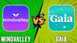 Mindvalley vs Gaia- How Do They Compare? (3 Major Differences)