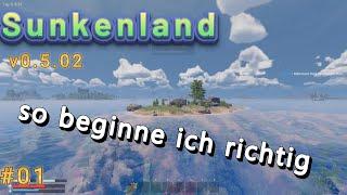 Sunkenland #01 So starte ich richtig, German Gameplay