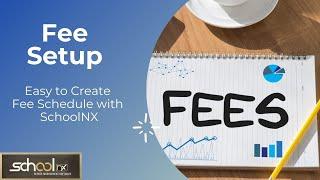 Fee Setup - How to Create Session Wise Fee Schedule in Schoolnx