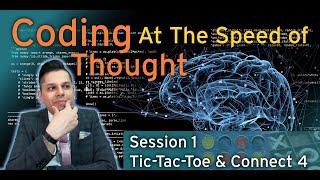 Making a Tic·Tac·Toe Prototype (Part 1) - Coding at the Speed of Thought 1