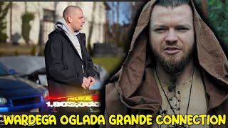 WARDĘGA ogląda GRANDE CONNECTION "Najbardziej Zakłamany "Milioner" i Jego Biznesy"