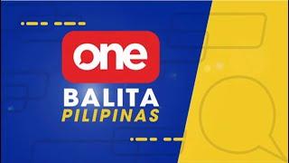 ONE BALITA PILIPINAS | AUGUST 7, 2024