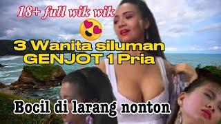 Di gilir 3 cewek siluman - Film semi 18+