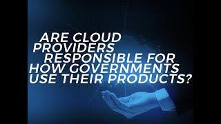 Are cloud providers responsible for how governments use their products? | ZDNet