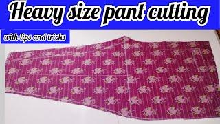 Heavy size pant cutting | Trouser kaatnay Ka tarika