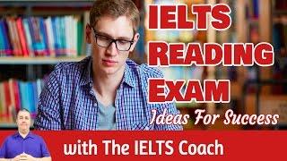 IELTS Reading Exam: Ideas for success with the IELTS coach