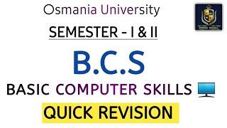 B.C.S || BASIC COMPUTER SKILLS || QUICK REVISION ||  PASS || BCS || SEM - 2 || @shivanipallela