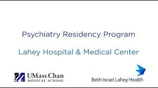 Psychiatry Residency Program at Lahey Hospital & Medical Center