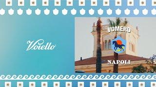 La Voce dei Quartieri di Napoli - Vomero